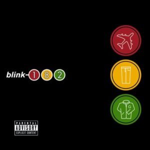 take off your pants and jacket blink 182