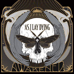 awakened As I Lay Dying